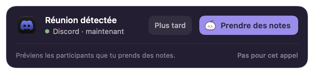 Alerte de VoiceMochi : réunion détectée sur Discord, avec les boutons Plus tard et Prendre des notes.