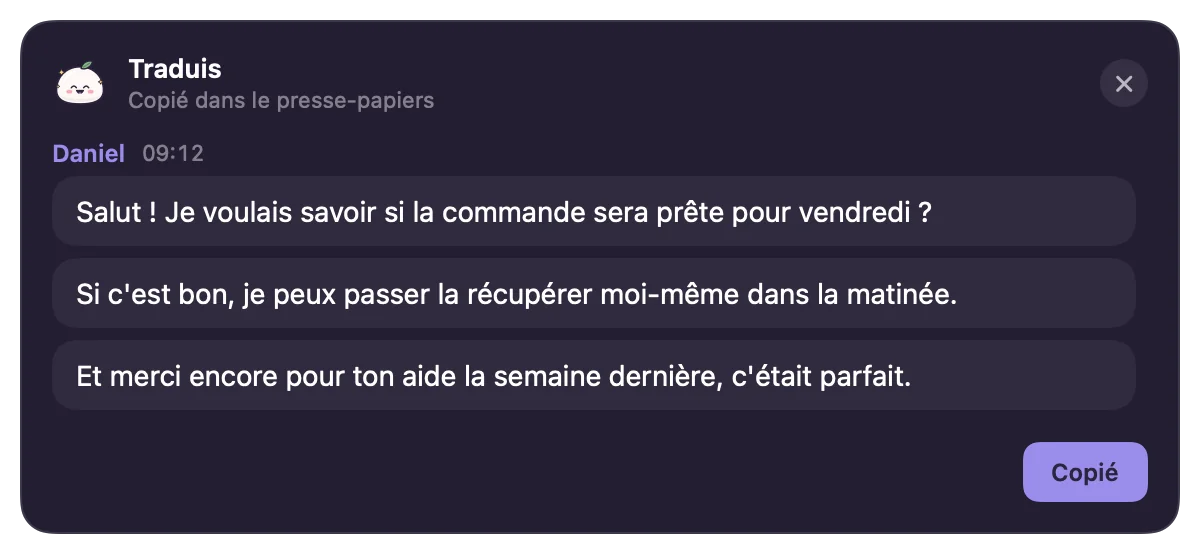 Fenêtre de résultat de VoiceMochi : le message de Daniel traduit en français, affiché en bulles et déjà copié dans le presse-papiers.